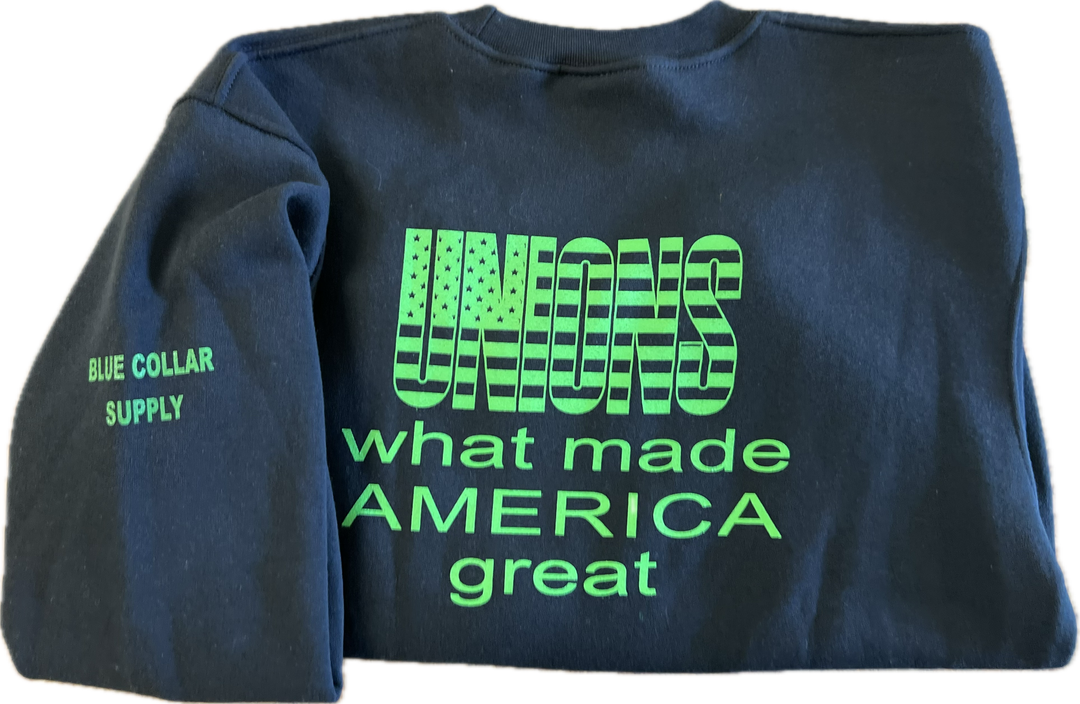 Union Blue Collar Supply Unions Logo Sweatshirt